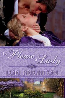 To Please A Lady (The Seduction Series)