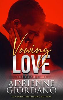 Vowing Love