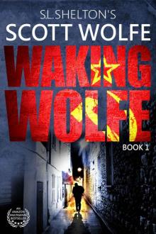 Waking Wolfe