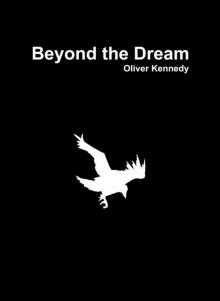 Beyond the Dream