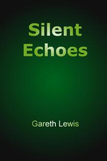 Silent Echoes