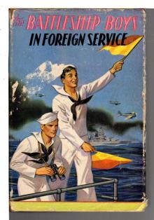 The Battleship Boys in Foreign Service; or, Earning New Ratings in European Seas