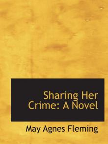 Sharing Her Crime: A Novel