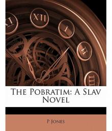 The Pobratim: A Slav Novel