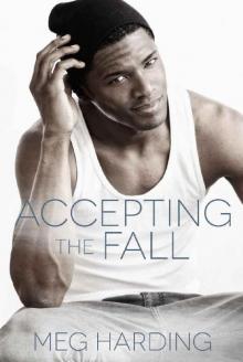 Accepting the Fall