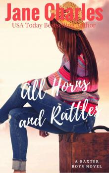 All Horns & Rattles: A Baxter Boys Novel