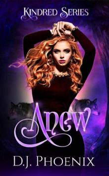 Anew: Kindred Series