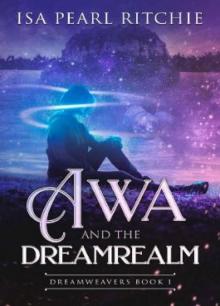 Awa and the Dreamrealm