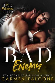 Bad Enemy (Bad Girls Club Book 4)