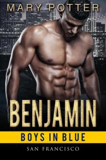 Benjamin (Boys In Blue - San Francisco, #1)