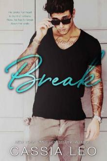 Break_An Enemies-to-Lovers Stand-Alone Rock Star Romance