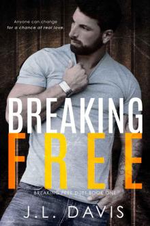 Breaking Free: Breaking Free Duet Book #1