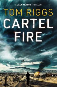 Cartel Fire