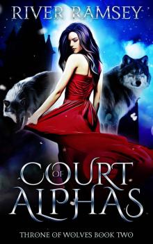 Court of Alphas: A WhyChoose Shifter Romance