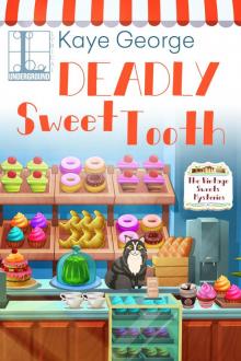 Deadly Sweet Tooth