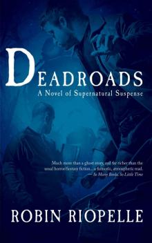 Deadroads