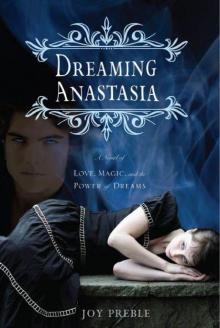 Dreaming Anastasia