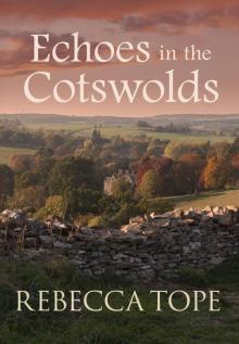 Echoes in the Cotswolds