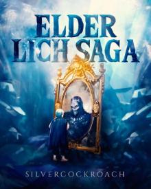 Elder Lich Saga: Awakening