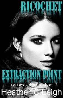 Extraction Point (Ricochet #3)