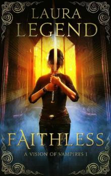 Faithless: A Vision of Vampires 1