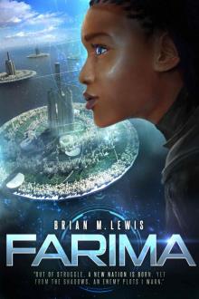 Farima: An Afrofuturist Sci-Fi Adventure (The Homo Maximus Saga Book 1)