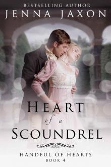 Heart of a Scoundrel (Handful of Hearts Book 4)