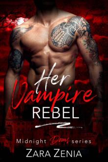 Her Vampire Rebel