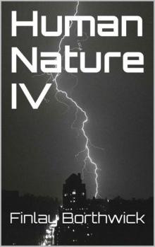 Human Nature (Book 4): Human Nature IV