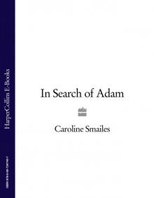 In Search of Adam