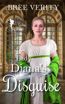 Lady Diana's Disguise (Seven Wishes Book 3)