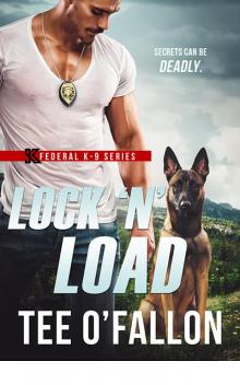 Lock 'N' Load (Federal K-9 Series)