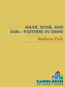 Maxie, Rosie, and Earl-Partners in Grime