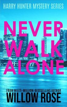 Never Walk Alone