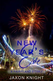 New Year's Eve (Fairyland Stories Book 1)