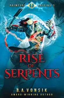 Rise of Serpents