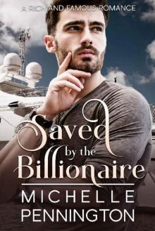 Saved by the Billionaire