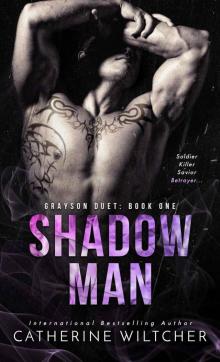 Shadow Man: Grayson Duet: Book One