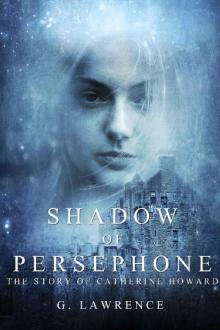 Shadow of Persephone