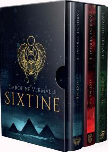 Sixtine- The Complete Trilogy Box Set