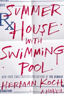 Summer House with Swimming Pool: A Novel