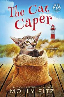 The Cat Caper (Pet Whisperer P.I. Book 5)