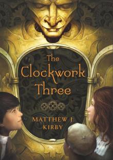 The Clockwork Three