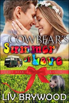 The Cowbear's Summer 0f Love (Curvy Bear Ranch Book 7)