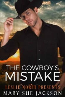 The Cowboy’s Mistake