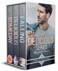 The Delicious Series: The First Volume