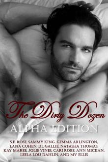 The Dirty Dozen: Alpha Edition