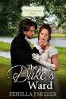 The Duke's Ward (The Reluctant Duke Book 1)