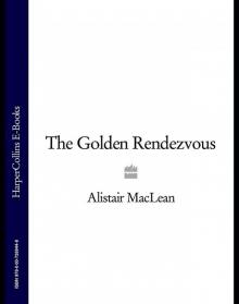 The Golden Rendezvous