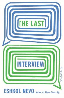 The Last Interview